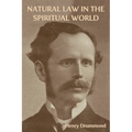 Natural Law in the Spiritual World - Paperback