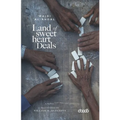 Land of Sweetheart Deals - Paperback