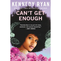 Can't Get Enough - Paperback