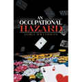 An Occupational Hazard - Paperback