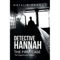 Detective Hannah: The First Case - Paperback