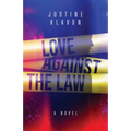 Love Against the Law - Paperback