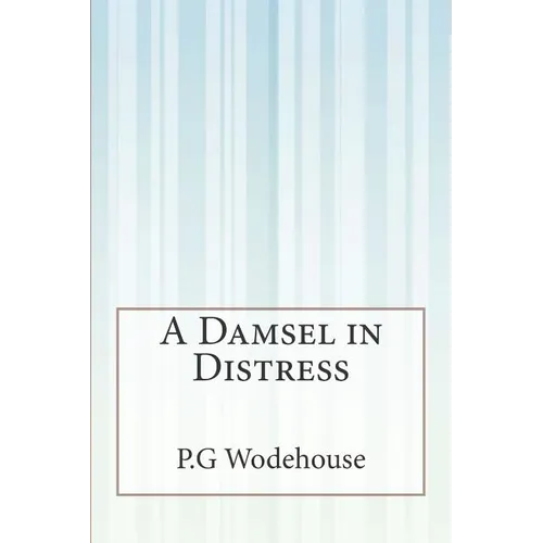 A Damsel in Distress - Paperback