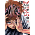 100 Ghost Stories That Will Lead to My Own Death Vol. 4 - Paperback