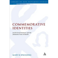 Commemorative Identities: Jewish Social Memory and the Johannine Feast of Booths - Paperback