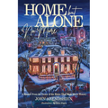 Home But Alone No More: A Memoir From the Owner of the House That Made Movie History - Paperback