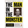 The Man in the Monster: Inside the Mind of a Serial Killer - Paperback