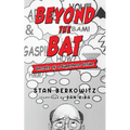 Beyond the Bat: Secrets of a Superhero Scribe - Paperback