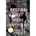 Before We Were Innocent: Reese's Book Club - Hardcover