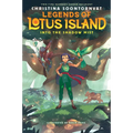 Into the Shadow Mist (Legends of Lotus Island #2): Volume 2 - Hardcover