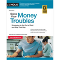 Solve Your Money Troubles: Strategies to Get Out of Debt and Stay That Way - Paperback