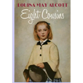 Eight Cousins - Paperback