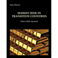 Market risk in transition countries - Value at Risk Approach - Paperback