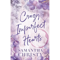 Crazy Imperfect Hearts - Paperback