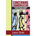 Concerning Communication: Epic Quests and Lyric Excursions Within the Human Lifeworld - Paperback