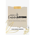 Kickstart to Confident Living: 30-Day Devotional Journal - Paperback