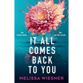 It All Comes Back to You - Paperback