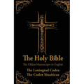 The Holy Bible: Oldest Manuscripts in English: The Leningrad Codex and The Codex Sinaiticus - Paperback