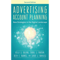 Advertising Account Planning: New Strategies in the Digital Landscape - Paperback