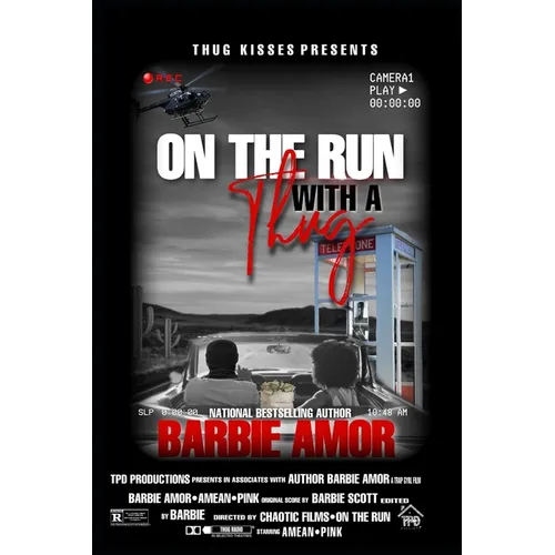 On the Run with a Thug: Thug Kisses Between My Thighs (Spin-off) - Paperback