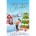 Christmas Cliche - Paperback