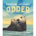 Odder: An Otter's Story (Picture Book) - Hardcover