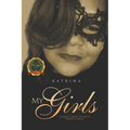 My Girls: Katrina Sweets At Night Presents: Krave - Paperback