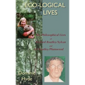 Eco-Logical Lives. the Philosophical Lives of Richard Routley/Sylvan and Val Routley /Plumwood. - Hardcover