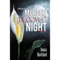 Murder Blooms at Night - Paperback