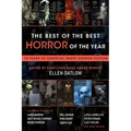 The Best of the Best Horror of the Year: 10 Years of Essential Short Horror Fiction - Paperback