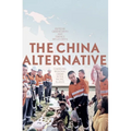The China Alternative: Changing Regional Order in the Pacific Islands - Paperback