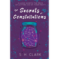 The Secrets of Constellations - Paperback