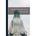 Martyrologium Romanum - Paperback