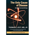 The Only Cause of Disease - Paperback