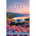 Serving Green Lake - Paperback