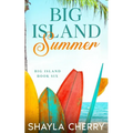 Big Island Summer - Paperback
