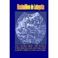 Vol1. Maria Orsic, the Woman Who Originated and Created Earth's First UFOs - Paperback