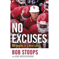 No Excuses: The Making of a Head Coach - Hardcover