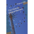 The Cure for Disgruntlement - Paperback