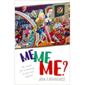 Me, Me, Me: The Search for Community in Post-War England - Paperback