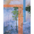 The I-Ching Or The Book Of Changes: The Yi King - Paperback