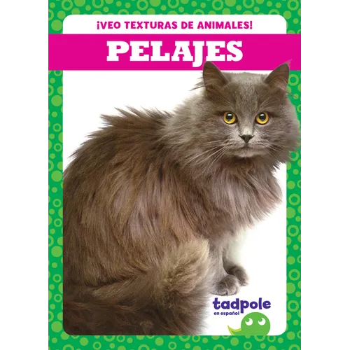 Pelajes (Fur) - Library Binding
