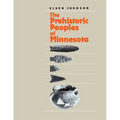 Prehistoric People's of Minnesota - Paperback