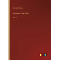 Echoes of the Bible: Vol. I - Paperback