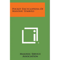 Pocket Encyclopedia of Masonic Symbols - Paperback