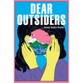 Dear Outsiders: Poems - Paperback