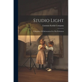 Studio Light: A Magazine Of Information For The Profession - Paperback