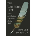The Writer's Lot: Culture and Revolution in Eighteenth-Century France - Hardcover