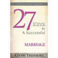 27 Keys To A Successful Marriage - Paperback