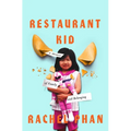 Restaurant Kid: A Memoir of Family and Belonging - Hardcover